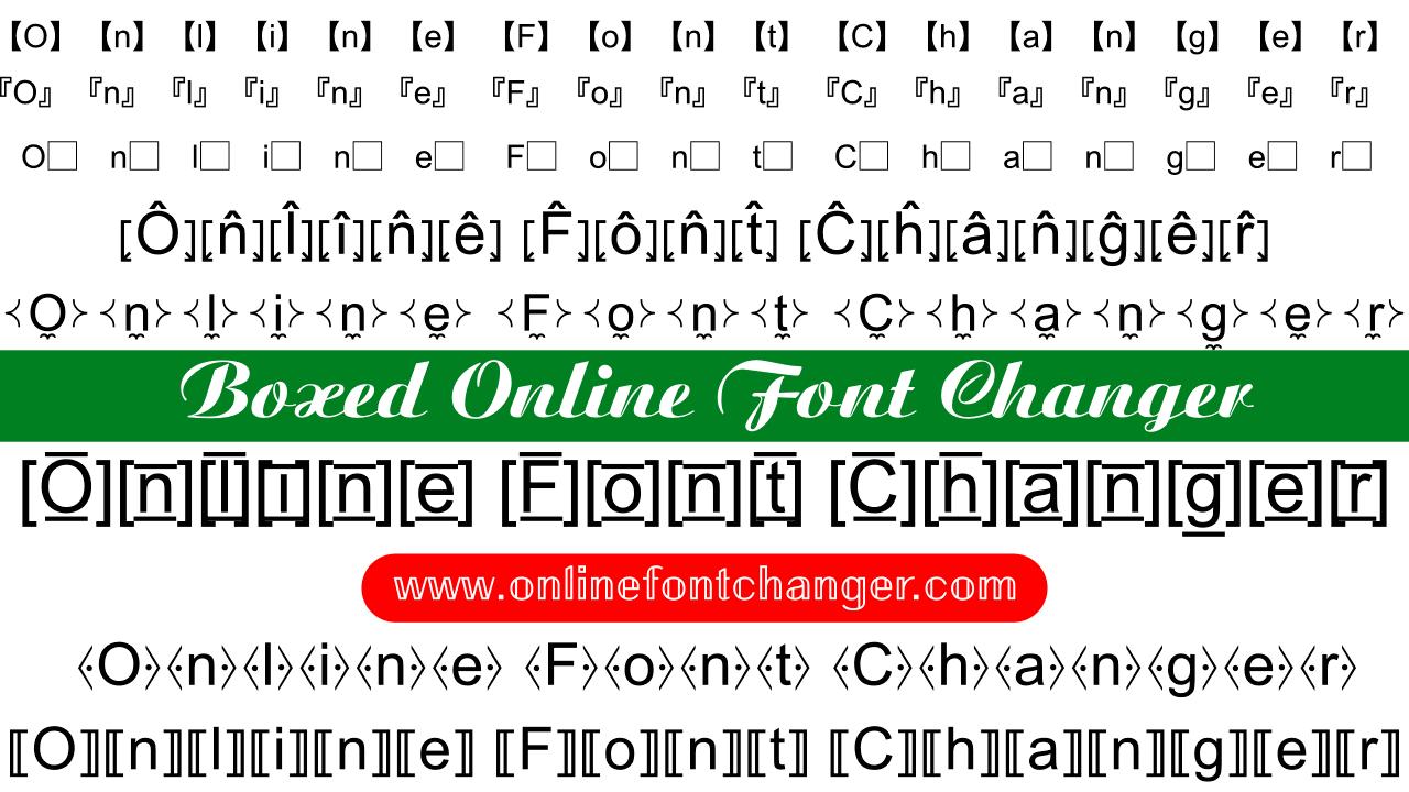 Boxed Online Font Changer